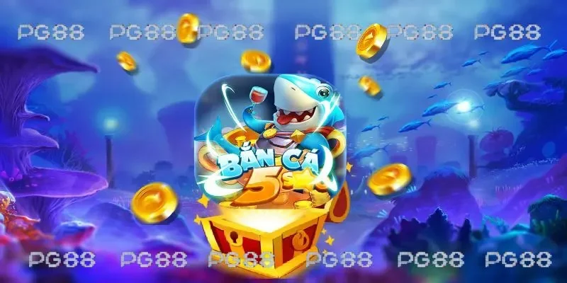 Hướng dẫn cách trải nghiệm bắn cá 5 sao tại PG88