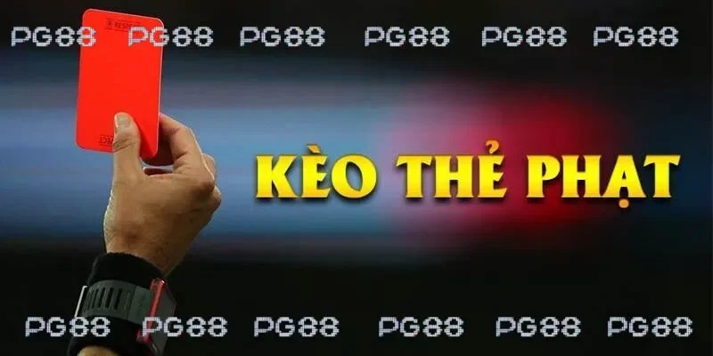 kèo thẻ phạt