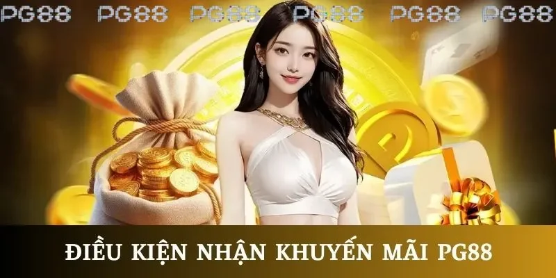 Lưu ý về nhận khuyến mãi cho thành viên mới PG88